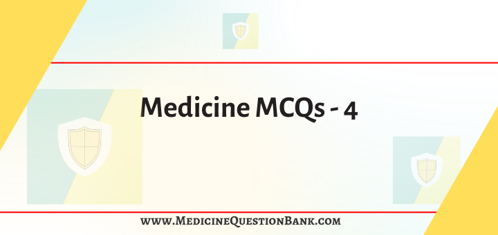Medicine Question Bank